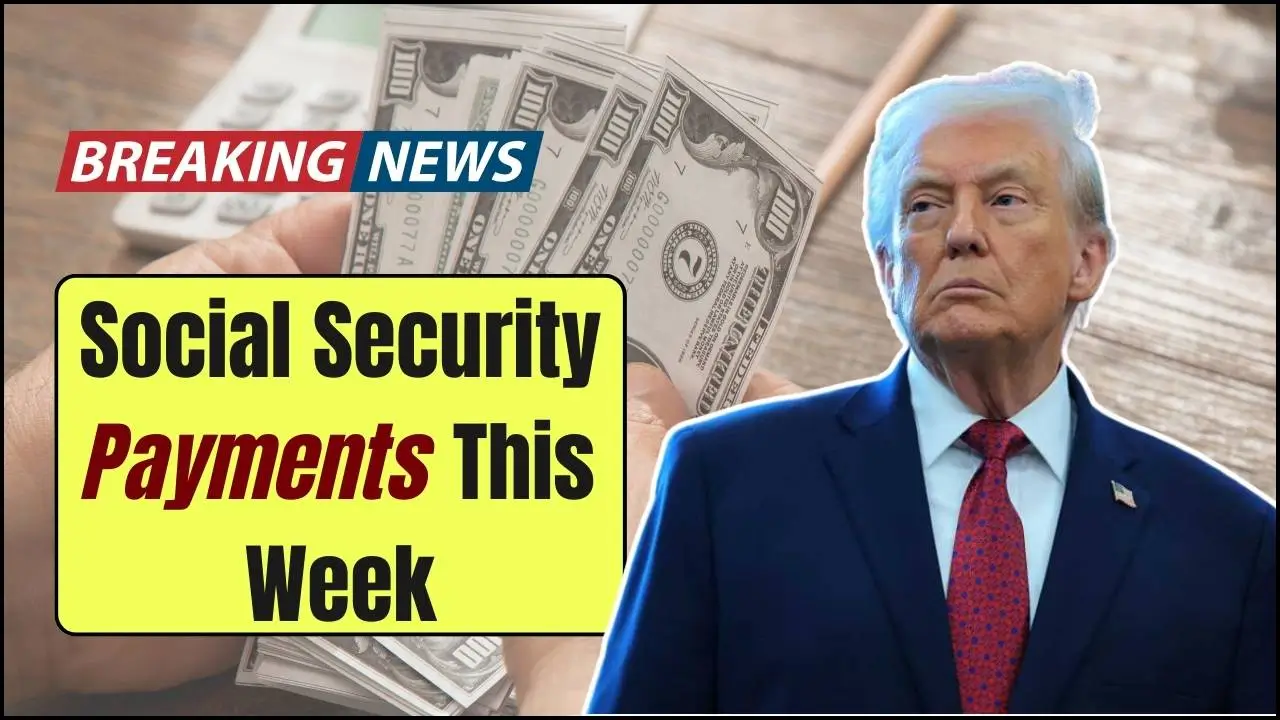 Social Security Payments This Week