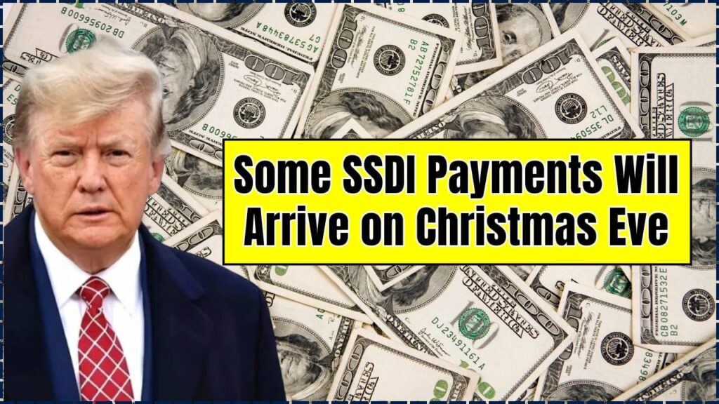 Some SSDI Payments Will Arrive on Christmas Eve