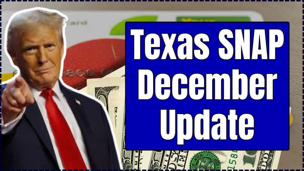 Texas SNAP December Update