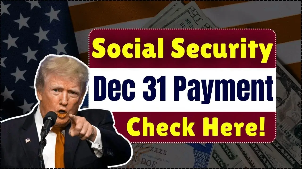 ​Social Security December 31 Payment