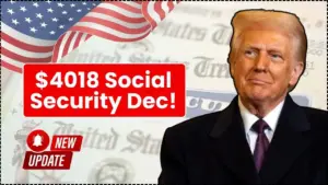 Up to $4018 in Social Security Arrives December 10